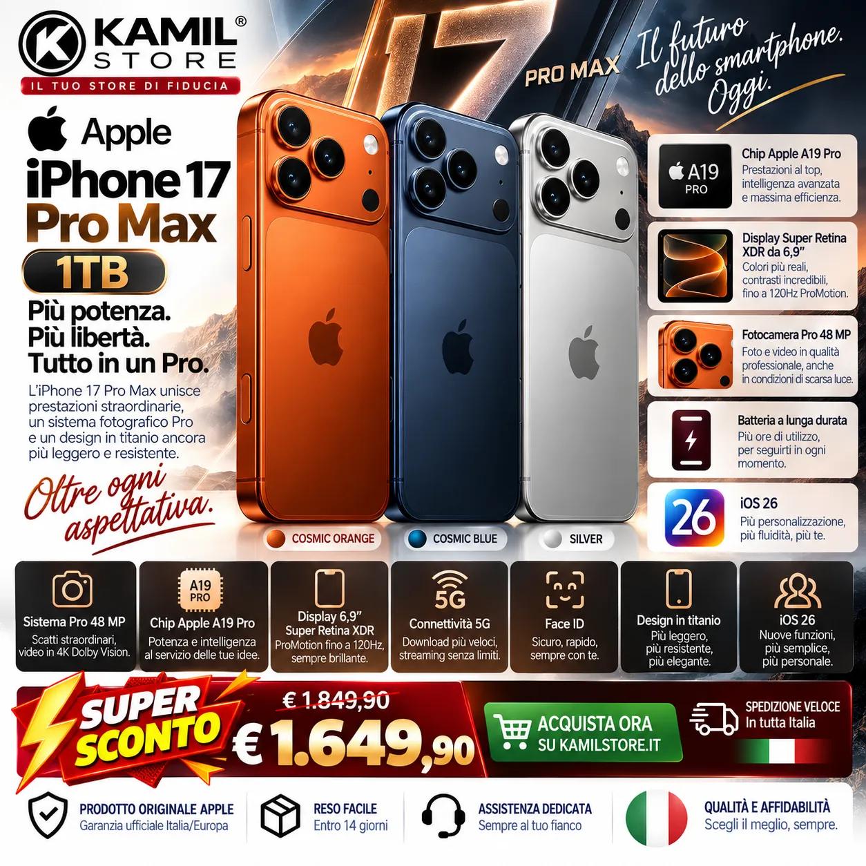 Apple iPhone 17 Pro Max 1TB – Chip A19 Pro, Display 6,9”, 5G, Super Sconto €1.649,90 | Kamil Store